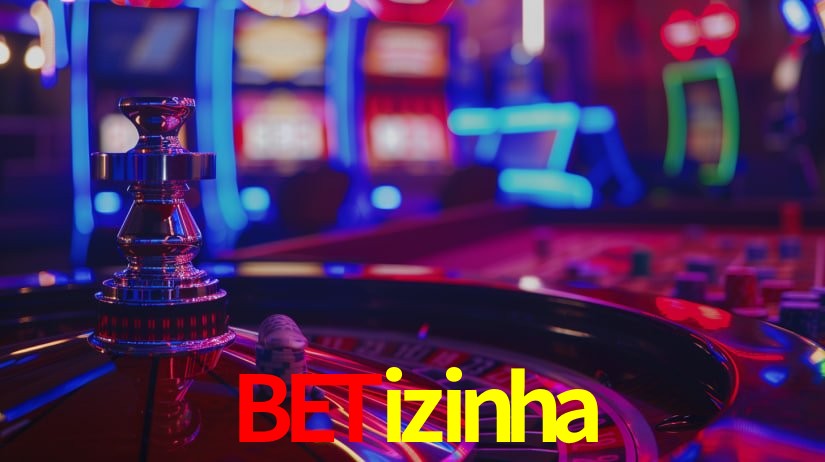 Explore as vantagens do betizinha: serviço profissional e confiabilidade