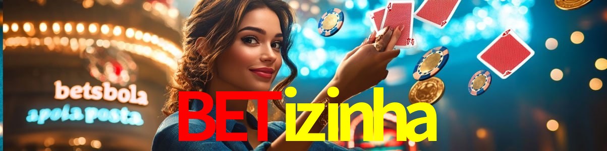 Bonus Features betizinha
